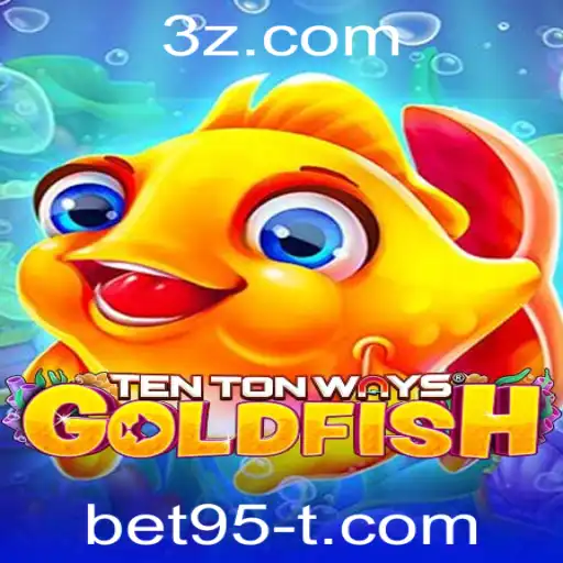 bet95 - Descubra as Regras e Estratégias do Jogo TenTonWaysGoldfish com a Plataforma Bet95
